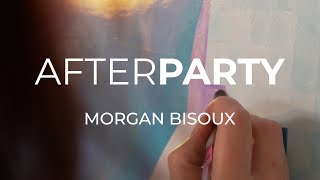 Expo  Morgan Bisoux  AFTERPARTY [upl. by Metsky]