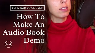 How To Make An Audio Book Demo [upl. by Ahsoik869]