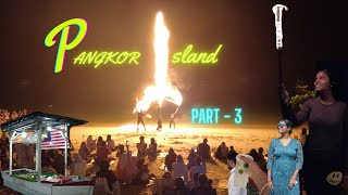 PANGKOR ISLAND  PART 3  பங்கோர் தீவு  TRAVEL VLOG  IN TAMIL  PERAK  MALAYSIA [upl. by Bonnee251]