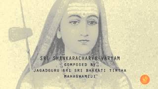 SRI SHANKARACHARYAVARYAM Hymn to Adi Shankara [upl. by Romilda943]