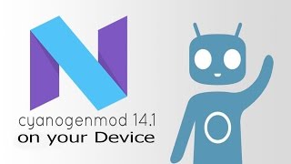 How to Install CyanogenMod 141 on any AndroidCM 141 [upl. by Leynad]