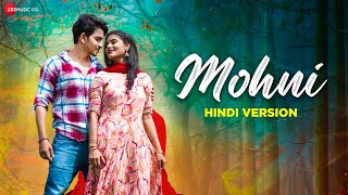 Mohni  Hindi Version  Monika Verma amp Toshant Kumar  Deepak Sahu amp Pooja Sharma  Dj As Vil [upl. by Eednarb]