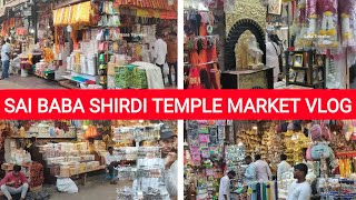 SHIRDI MARKET VLOG  SHIRDI SHOPPING MARKET  NEAR SHIRDI TEMPLE  SASA TRAVELLER [upl. by Katushka]