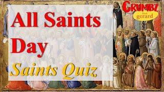 All Saints Day – Saints Quiz [upl. by Orpha]