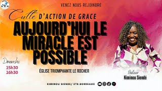 quotAujourdhui le miracle est possiblequot 22 avec le Pasteur Kiminou Siendé [upl. by Hogle57]