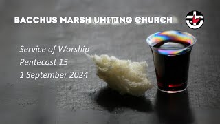 Bacchus Marsh Uniting Church  Sunday 1st September 2024 [upl. by Nylcaj603]