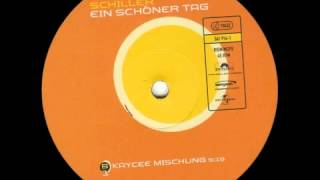 Schiller Ein Schoner Tag Kaycee Rmx [upl. by Zimmer]