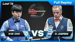 Last 16  Myung Woo CHO vs Dick JASPERS 74th World Championship 3Cushion [upl. by Naimaj]