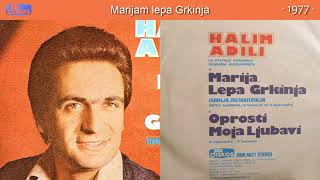 Halim Adili  Marija lepa Grkinja  Audio 1977 [upl. by Eicyak]