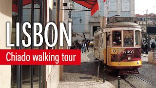 LISBON  Chiado walking tour [upl. by Ebonee]