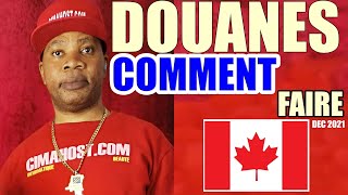 DOUANES CANADA  COMMENT DÉDOUANER LA MARCHANDISE [upl. by Enelyaj690]