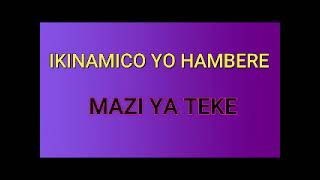 💕IKINAMICO YINDAMUTSA ZA ORINFOR💕MAZI YA TEKE indamutsa rbaamakuru rbahafiyawe [upl. by Risay]