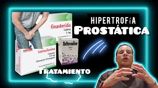 Finasterida y Tamsulosina  Hipertrofia Prostatica Benigna Tratamiento [upl. by Hubey]