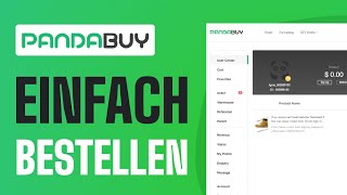 PandaBuy Tutorial Deutsch  Einfach Bei PandaBuy Bestellen 2024 [upl. by Cyd]