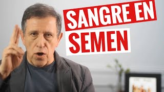 Sangre en semen Causas [upl. by Wilson958]