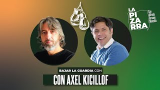 AXEL KICILLOF quotMILEI sabe que su TEORÍA ECONÓMICA es una MENTIRAquot  La Pizarra 6x38 [upl. by Zeuqcaj924]