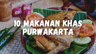 10 Makanan Khas Purwakarta Yang Terkenal Lezat [upl. by Matthei]