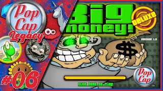 Big Money  Popcap Games Legacy Episode 06 [upl. by Becky969]