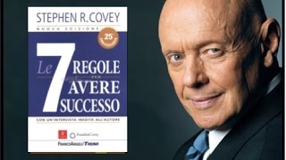 LE 7 REGOLE PER AVERE SUCCESSO  STEPHEN COVEY  Tabella da Scaricare [upl. by Swetiana]