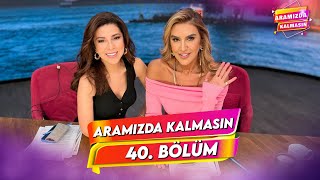 Aramızda Kalmasın  26 Şubat 2024  40 Bölüm AramizdaTV8 [upl. by Mair]