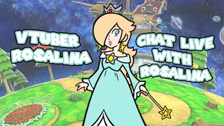 VTuber Rosalina Chat with Rosalina LIVE  Chill Stream ⭐ [upl. by Tyrone]