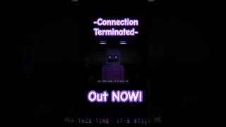 Connection Terminated shorts fnaf [upl. by Aicil956]