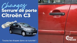 Changez la serrure de porte dune Citroën C3   ⚙️Starpièces [upl. by Nessa]