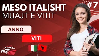 Meso Italisht  Muajt e Vitit  Mesimi 7 Niveli A1 Fillestar [upl. by Idnem]