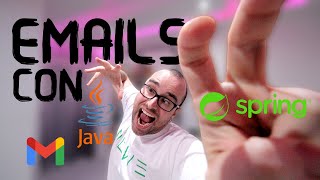 📨👨‍💻 Enviar emails usando Spring Boot  SMTP de Gmail  Java Mail [upl. by Danete]