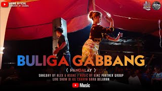 PANGALAY BULIGA GABBANG BY ALISHA  LIVE SHOW IZARA GROUP KG CAHAYA BARU BELURAN [upl. by Pavlish]