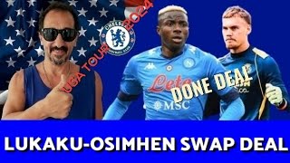 CHELSEA OFFERED OSIMHEN  JORGENSEN AGREED  ANSELMINO amp WILEY IN  USA TOUR EXPERIMENTS [upl. by Hollah]