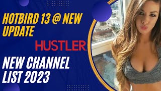 Hotbird 13  New Update and latest Channel list 2023 [upl. by Eahsed]