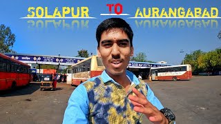 Solapur to Chhatrapati Sambhaji Nagar By Lalpari  Solapur To Aurangabad By Msrtc Bus Journey [upl. by Ahsiyt]