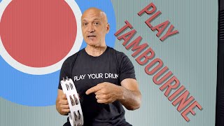 How to Play Tambourine  Lesson [upl. by Anirret]