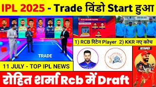 IPL 2025  10 Big News  Rohit Sharma In Rcb Kkr New Coach Csk Rcb Retained Players 2025 Dc [upl. by Alemak]