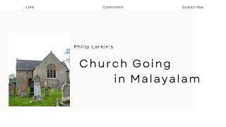 Church Going Summary in Malayalam Philip Larkin Movement Poetry UGC NET SET [upl. by Atonsah]