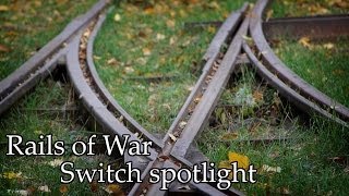 Rails of War switch spotlight [upl. by Neema]