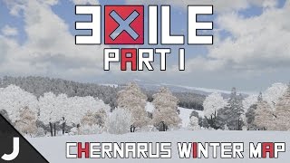 ArmA 3 Exile Mod  Part 1  Chernarus Winter Map [upl. by Denney]