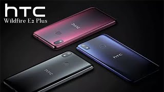 HTC Wildfire E2 Plus specification  htc wildfire e2 plus review  htc wildfire e2 Plus unboxing [upl. by Aihsekan452]