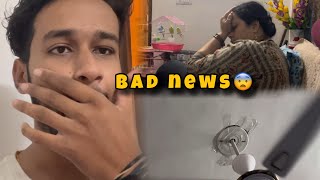 BAD NEWS😨 newvlog badnews badnewz [upl. by Lhary]