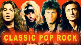 Classic Pop Rock  Best Pop Rock Songs of all Time  Classic Rock Singers [upl. by Garrott]