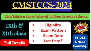 CMSTCCS 2024 CET Free JEE amp NEET Coaching for meritorious Students of DOE School Full Details [upl. by Maxey]