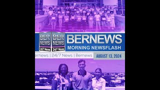 Bermuda Newsflash For Tuesday August 13 2024 [upl. by Shelden]