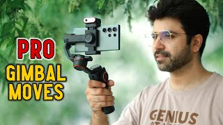 8 Cinematic Mobile Gimbal Moves  Shoot Like a PRO [upl. by Dijam]