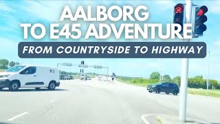 Scenic Drive from Aalborg Countryside to E45 Highway Discover Denmarks Hidden Gems [upl. by Eintrok]