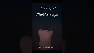 Chokho Maya will be releasing soon [upl. by Aylad]