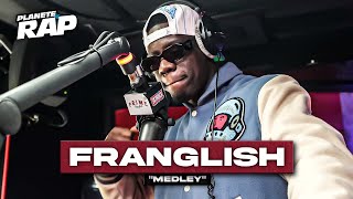 FRANGLISH BALANCE UN GROS MEDLEY EN LIVE  PlanèteRap [upl. by Nerag57]