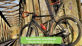 Das Abenteuer kann kommen Storck Grix und Grix2  Gravelbikes für jeden Einsatz [upl. by Tessie71]