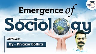 Emergence of Sociology  Syllabus  Sociology Optional Foundation course  UPSC [upl. by Leizo]