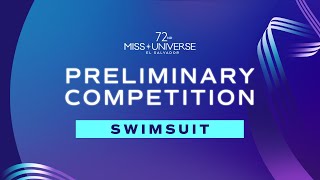 72nd MISS UNIVERSE  FULL SWIMSUIT SEGMENT  Miss Universe [upl. by Yaron]